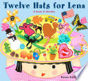 Twelve Hats for Lena: A Book of Months cover