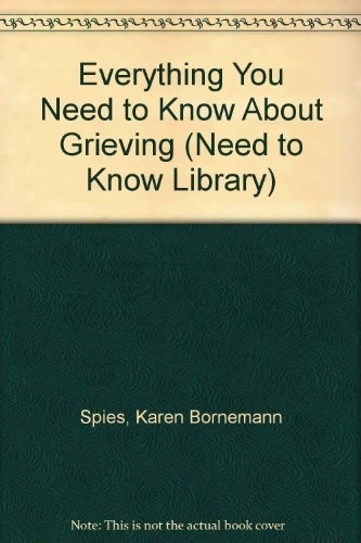 Everything You Need to Know About Grieving cover