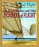 The Wright Brothers and Other Pioneers of Flight cover