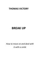 Everything You Need to Know About Romantic Breakup cover