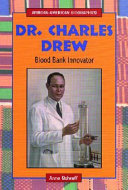 Dr. Charles Drew: Blood Bank Innovator cover