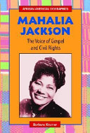 Mahalia Jackson: The Voice of Gospel and Civil Rights cover