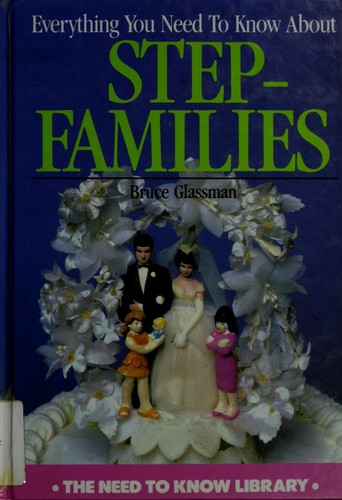 Everything You Need to Know About Stepfamilies cover