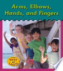Arms, Elbows, Hands, and Fingers cover