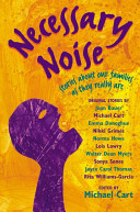 Necessary Noise: Stories About Our Families as They Really Are cover