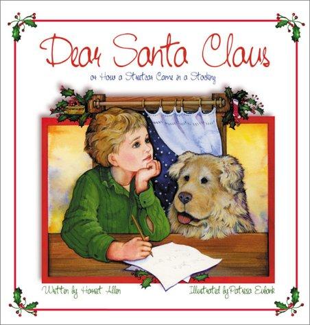 Dear Santa Claus, or, How a Streetcar Came in a Stocking cover
