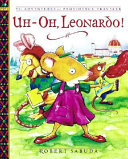 Uh-Oh, Leonardo! The Adventures of Providence Traveler cover