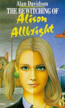 The Bewitching of Alison Allbright cover