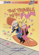 The Trouble with Fun cover