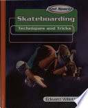 Skateboarding: Techniques and Tricks cover