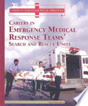 Careers in Emergency Medical Response Teams' Search and Rescue Units cover
