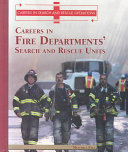 Careers in Fire Departments' Search and Rescue Units cover