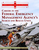 Careers in the Federal Emergency Management Agency's Search and Rescue Units cover