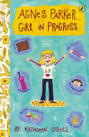 Agnes Parker...Girl in Progress cover