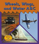 Wheels, Wings, and Water ABC cover