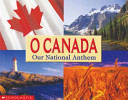 O Canada: Our National Anthem cover