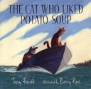 The Cat Who Liked Potato Soup cover