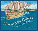 M Is for Mayflower: A Massachusetts Alphabet cover