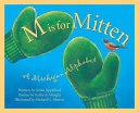 M Is for Mitten: A Michigan Alphabet cover