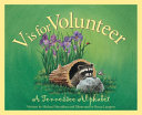 V Is for Volunteer: A Tennessee Alphabet cover