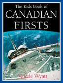 The Kids Book of Canadian Firsts cover