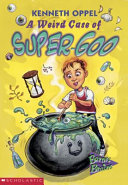 A Weird Case of Super-Goo cover
