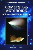 Comets and Asteroids: Ice and Rocks in Space cover