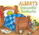 Albert's Impossible Toothache cover