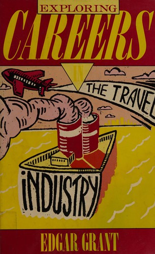 Exploring Careers in the Travel Industry cover