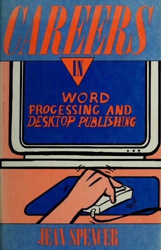 Careers in Word Processing and Desktop Publishing cover