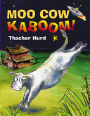 Moo Cow Kaboom! cover