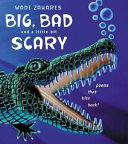 Big, Bad and a Little Bit Scary: Poems That Bite Back! cover