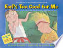 Earl's Too Cool for Me cover