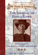 The Journal of Rufus Rowe: A Witness to the Battle of Fredericksburg cover