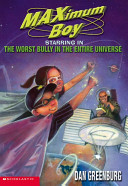 The Worst Bully in the Entire Universe cover