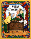 Sasha's Matrioshka Dolls cover