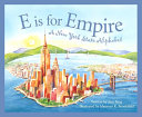 E Is for Empire: A New York State Alphabet cover
