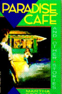 Paradise Café and Other Stories cover
