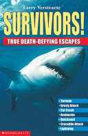 Survivors! True Death-Defying Escapes cover