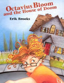 Octavius Bloom and the House of Doom cover