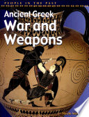 Ancient Greek War and Weapons cover
