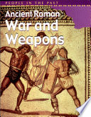 Ancient Roman War and Weapons cover
