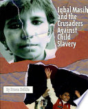 Iqbal Masih and the Crusaders Against Child Slavery cover