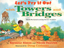 Let's Try It out with Towers and Bridges cover