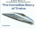 The Incredible Story of Trains cover