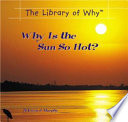 Why Is the Sun So Hot? cover