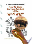 How to Draw Cartoon Symbols of the Wild West cover
