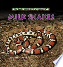 Milk Snakes (The Really Wild Life of Snakes) cover