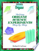 Making Origami Science Experiments Step by Step cover