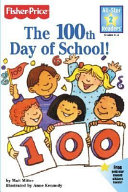 The 100th Day of School! cover